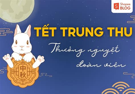 Tết Trung thu 2023 vào ngày nào? Nên làm gì để ngày này thêm ý nghĩa?