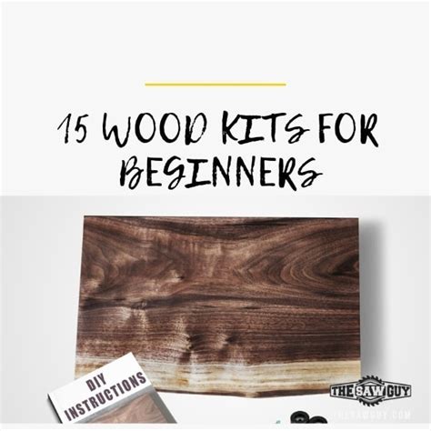 15 Awesome DIY Wood Kits For Beginners | The Saw Guy