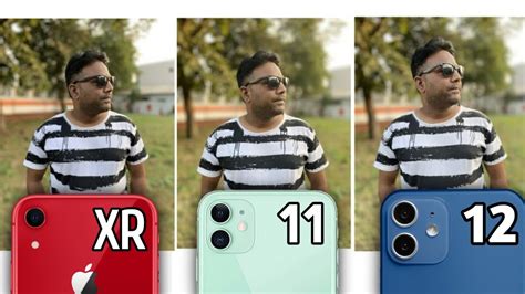 iPhone XR vs iPhone 11 vs iPhone 12 Camera Test Comparison ! - YouTube