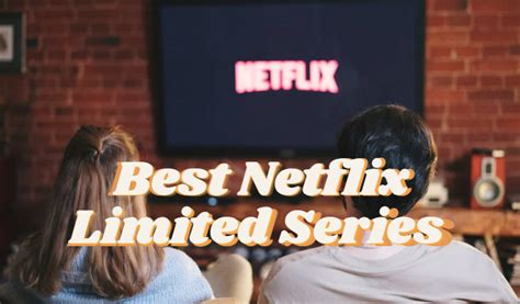 9 Best Netflix Limited Series You Should Watch | KigoSoft