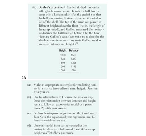 Solved Galileo's experiment Galileo studied motion by | Chegg.com