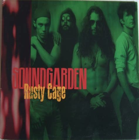 Soundgarden - Rusty Cage | Releases | Discogs