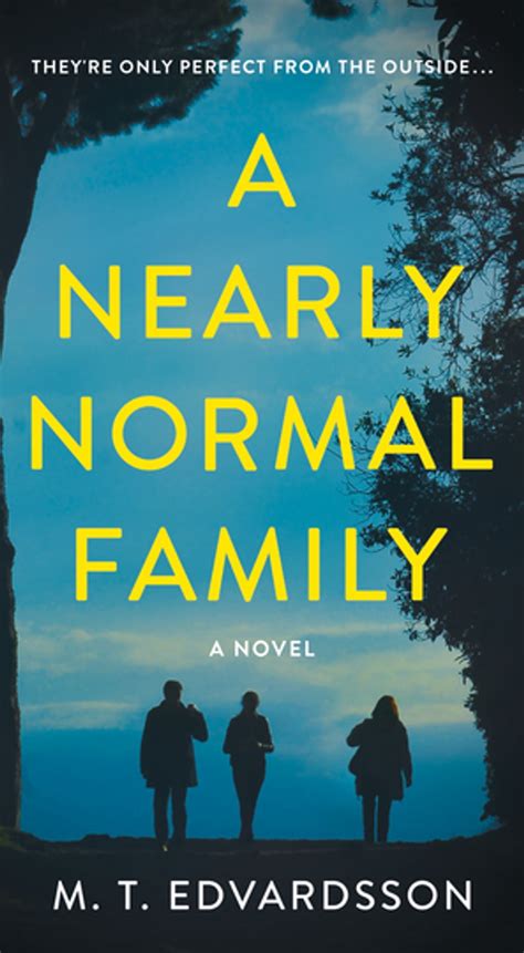 A Nearly Normal Family eBook by M. T. Edvardsson - EPUB Book | Rakuten ...