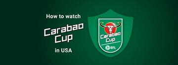 How to watch the Carabao Cup in the USA in 2024 | Cybernews