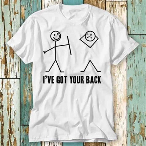 I Have Got Your Back Meme T Shirt Top Design Unisex Ladies M - Inspire Uplift