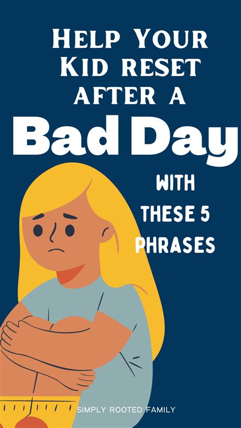 Help Your Kid Reset After a Bad Day with These 5 Phrases - Simply ...