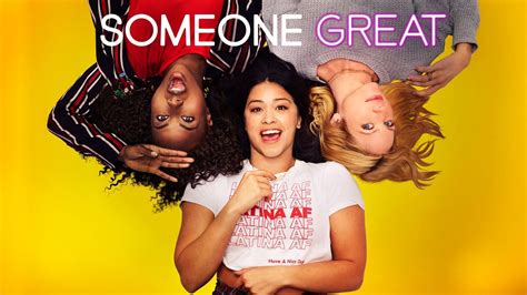 Someone Great (2019) - AZ Movies