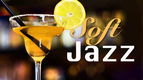 Soft Jazz Lounge Music, Jazz Ambiance Lounge, Background for Dinner, Restaurant, Cocktail, Cafe ...