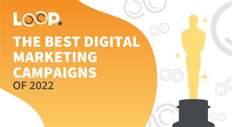 The Top 5 Marketing Campaigns of 2022