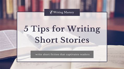 5 Tips for Writing Short Stories