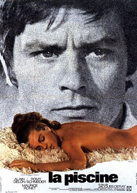 The Swimming Pool (1969). Alain Delon, Romy Schneider and Jane Birkin star in this original ...