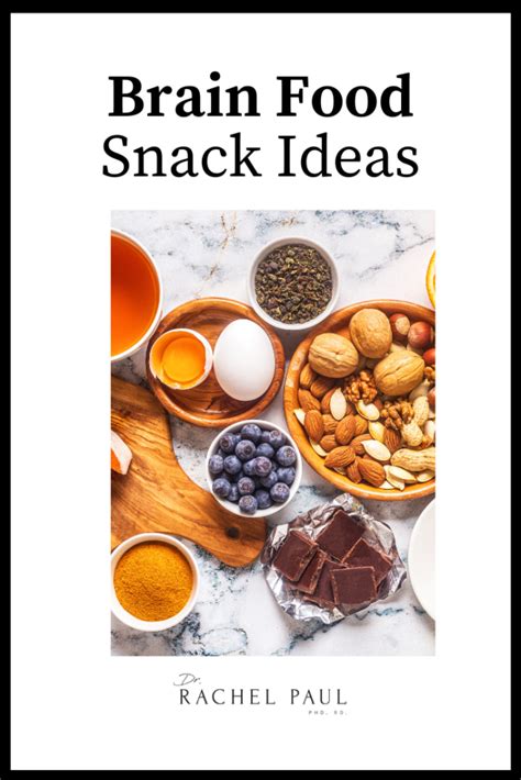 11 Brain Food Snacks Ideas | The College Nutritionist