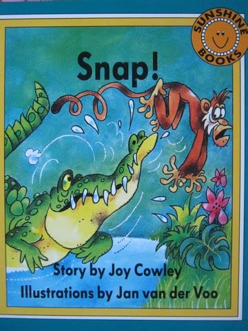 Sunshine Books 1 Snap! (P) by Joy Cowley [1556247648] - $2.95 : Textbook and beyond, Quality K ...