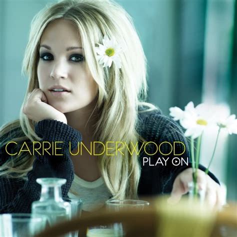 Play On - Carrie Underwood | Official Site