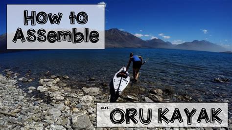 ORU Kayak Assembly Timelapse: A Foldable, Portable Kayak // GoPro Hero4 ...