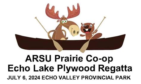 2nd Annual ARSU Prairie Co-op Echo Lake Plywood Regatta, Echo Valley Provincial Park, Fort Qu ...