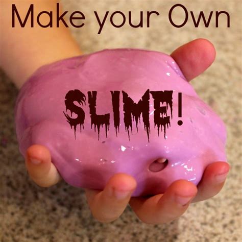 Make Your Own Slime – A Nation of Moms