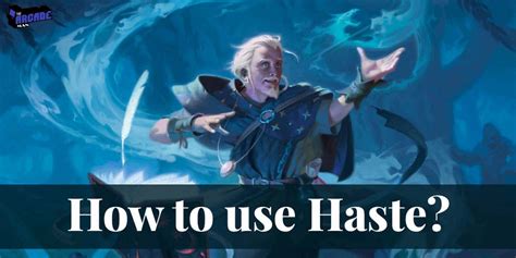 Haste 5E | DnD 5E Haste Explained - The Arcade Man