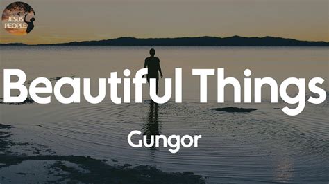 Gungor - Beautiful Things (Lyric Video) - YouTube