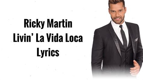 Ricky Martin - Livin’ La Vida Loca (Lyrics) - YouTube