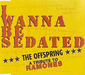 The Offspring - I Wanna Be Sedated (2003, CD) | Discogs