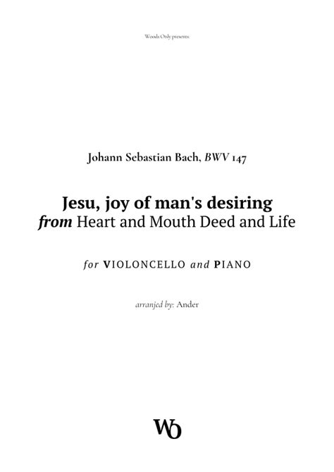 Jesu, joy of man's desiring by Bach for Cello and Piano (arr. Ander) by Bach Sheet Music for ...