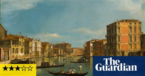 Canaletto’s Venice Revisited review – pre-tourist masterpieces resist ...