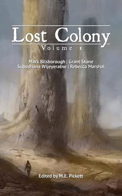 Lost Colony: Volume 1 by Mark Bilsborough | Goodreads