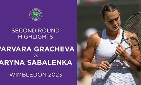 Varvara Gracheva vs Aryna Sabalenka | Second Round Highlights ...