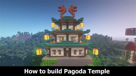 MINECRAFT: How to build a Pagoda Temple? (Japanese / Buddhist house) - YouTube