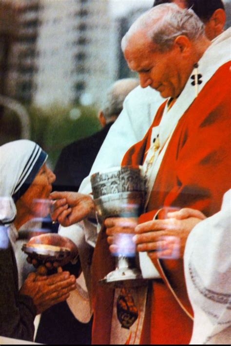 Pope John Paul II, Mother Teresa, and Jesus, present in the Eucharist, all in one picture ...