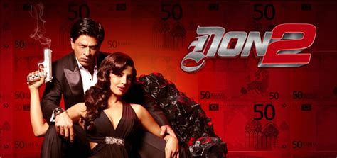 Don 2 (2011) | Don 2 Hindi Movie | Movie Reviews, Showtimes | nowrunning