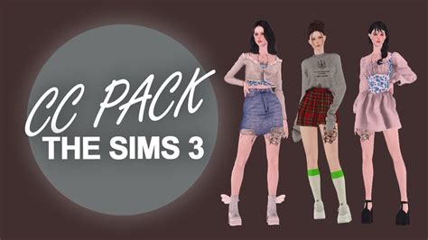 CC PACK SIMS 3 CLOTHES, HAIR, FOLDER MODS FREE - YouTube