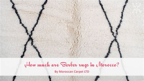 How much are Berber rugs in Morocco? - Moroccan Carpet & Rug