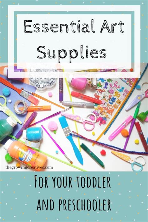 Essential Art Supplies for Toddlers & Preschoolers • The Growing ...