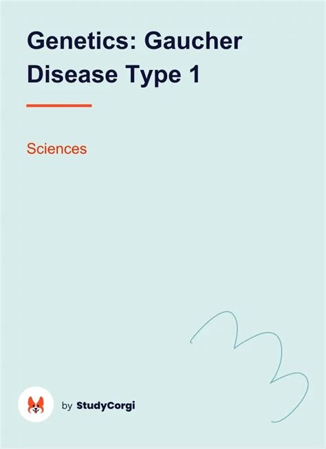 Genetics: Gaucher Disease Type 1 | Free Essay Example