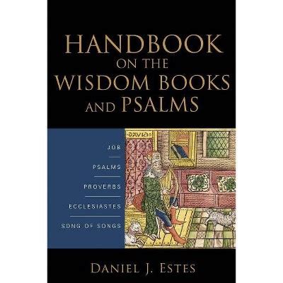 Handbook on the Wisdom Books and Psalms-Estes - ACTS Kenya