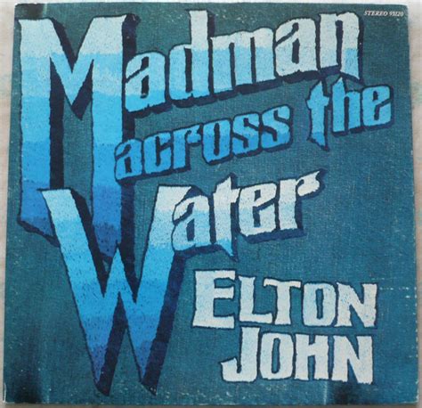 Elton John - Madman Across The Water (1971, Gatefold Cover, Vinyl) | Discogs