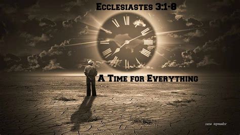 Ecclesiastes 3:1-8 A Time for Everything | Ecclesiastes - English and…