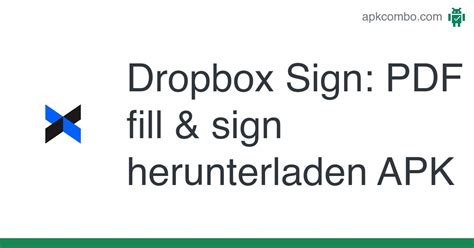 Dropbox Sign: PDF fill & sign APK (Android App) - Kostenloser Download