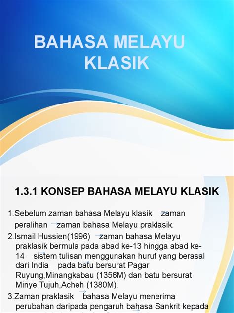 3.BAHASA MELAYU KLASIK-Konsep Bahasa Melayu Klasik Dan Perkembangan Sistem Tulisan Dan Ejaan | PDF