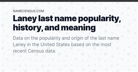 Laney Last Name Popularity, Meaning and Origin