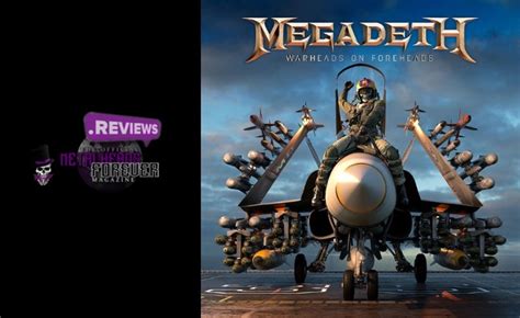 Megadeth ‘Warheads On Foreheads’ Album Review | Metalheads Forever Magazine