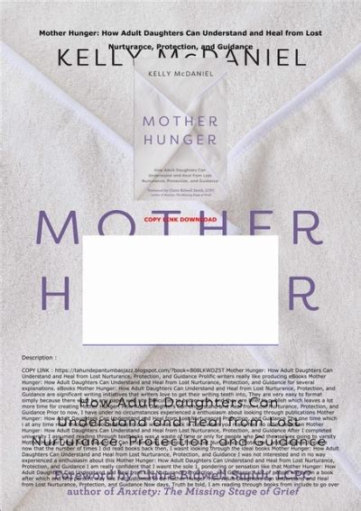 PDF Download Mother Hunger: How Adult Daughters Can Understand and Heal from Lost Nurturance ...