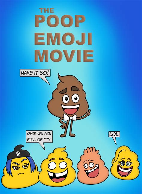 The Poop Emoji Movie by VixDojoFox on DeviantArt