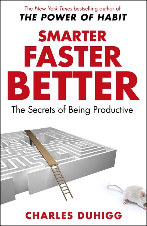 Smarter Faster Better by Charles Duhigg - Penguin Books New Zealand