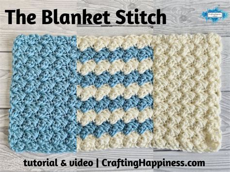 Crochet Blanket Stitch Pattern & Video - Crafting Happiness