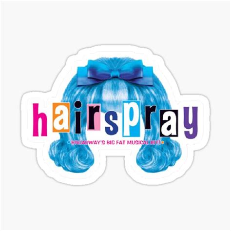 "Hairspray the musical logo" Sticker for Sale by yaboi-cooper | Redbubble