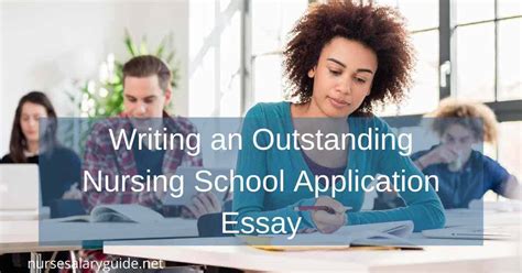 Writing an Outstanding Nursing School Application Essay - A Full Guide