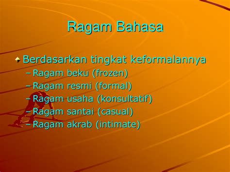 Fungsi dan Ragam Bahasa - ppt download